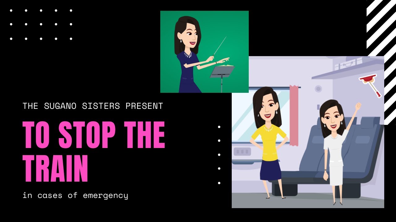To Stop the Train in Cases of Emergency- Song