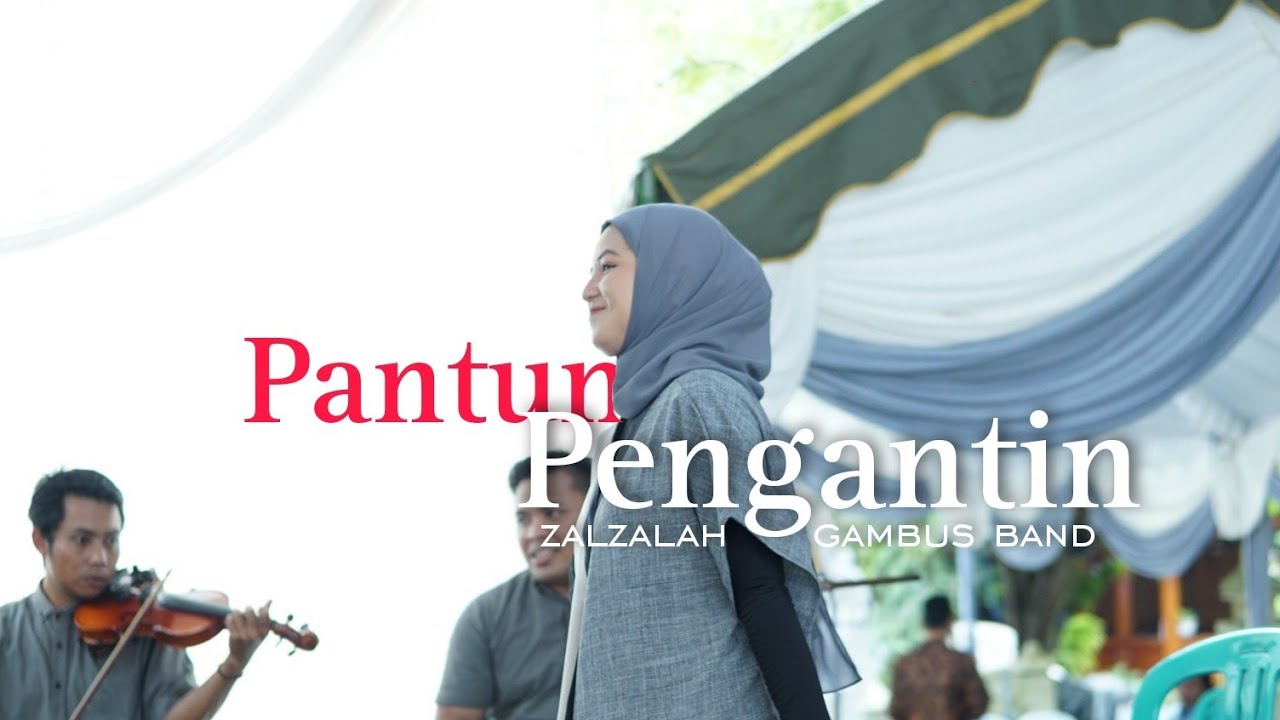 PANTUN PENGANTIN | zalzalah gambus bojonegoro