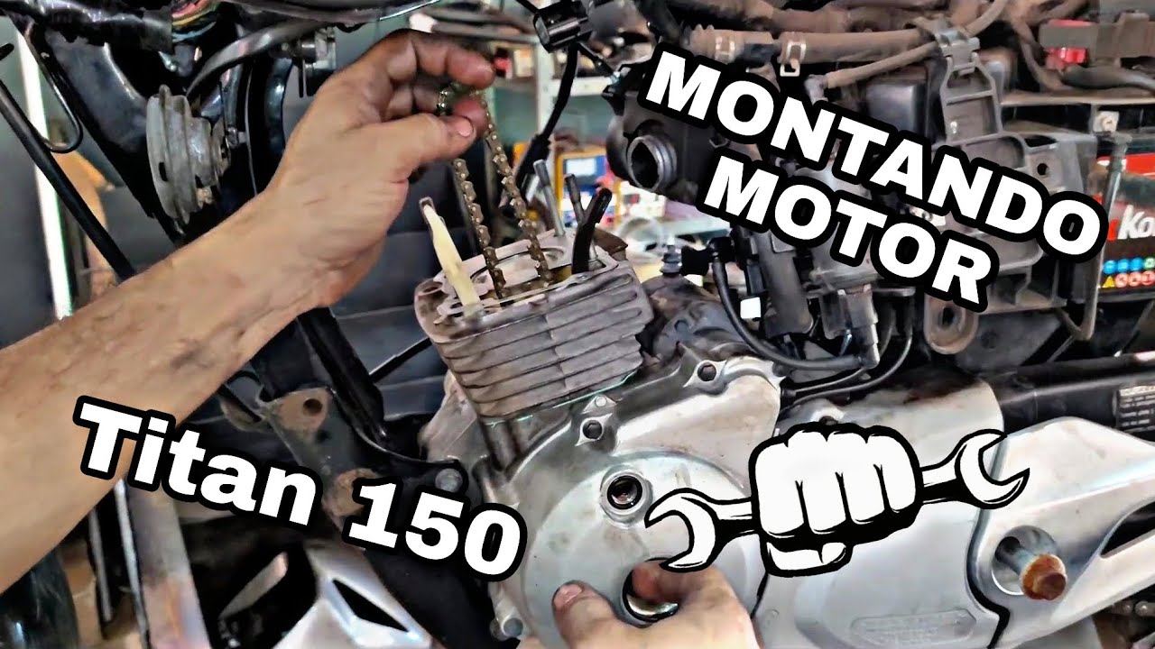 MONTANDO MOTOR TITAN 150!