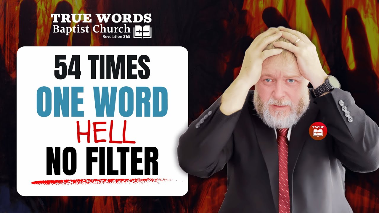 Hell In The Bible (KJV): Every Verse Explained