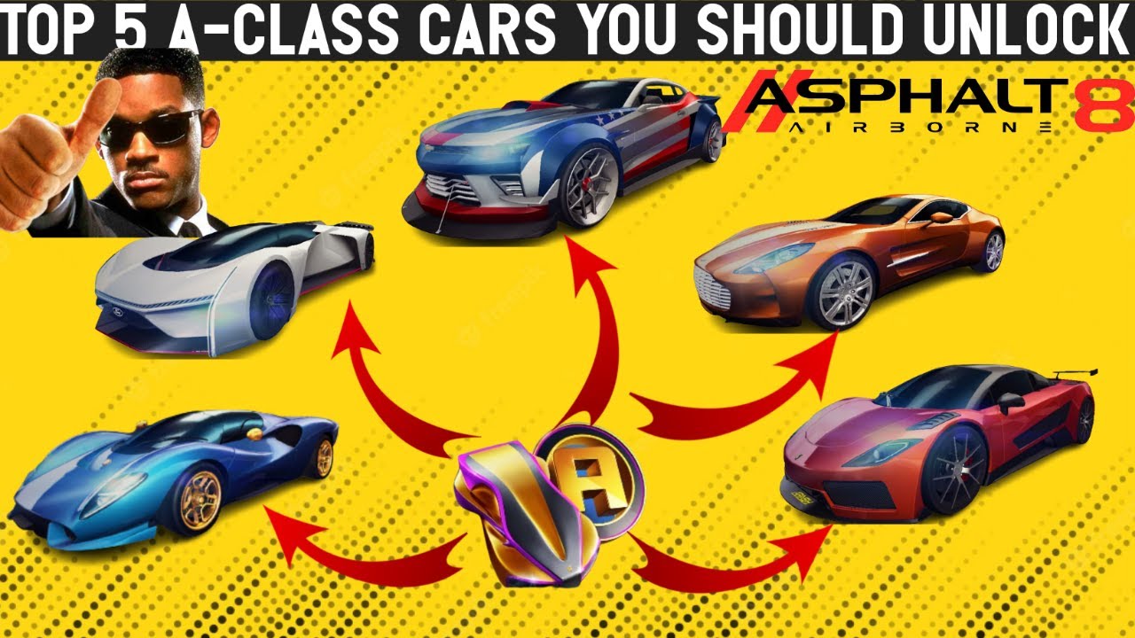 TOP 5 A CLASS CARS YOU SHOULD UNLOCK I Asphalt 8