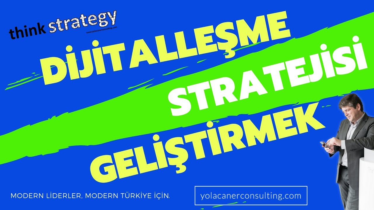 Dijitalleşme Stratejisi Nasıl Geliştirilir? 🤔