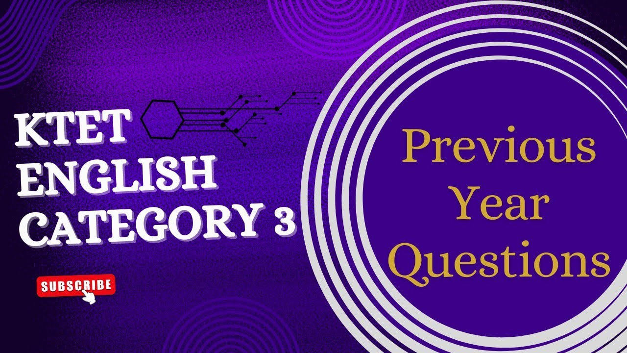 KTET English Category 3 Part 3 | Previous Year Questions |