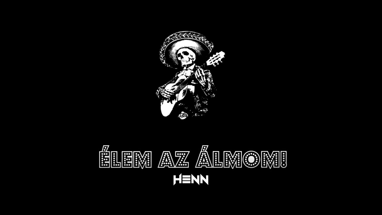 HENN x MIRELLA - &Eacute;LEM AZ &Aacute;LMOM! (Official Visual Audio)