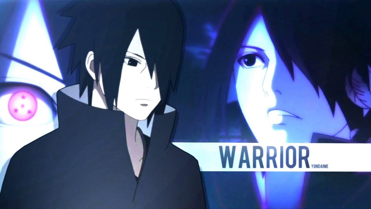 Uchiha Sasuke - Warrior ᴴᴰ [Naruto AMV]