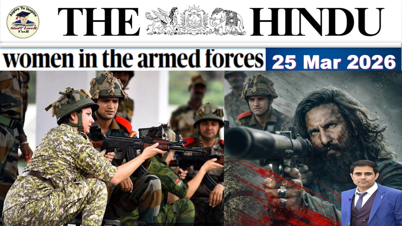 The Hindu Analysis Today | 25 March 2026 | The Hindu NewsPaper Today | Trump | Dhurandhar | Modi