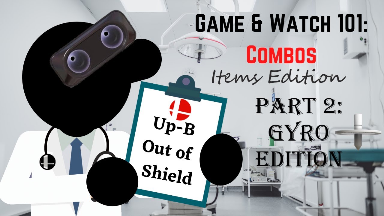 Mr. Game & Watch Gyro Combos