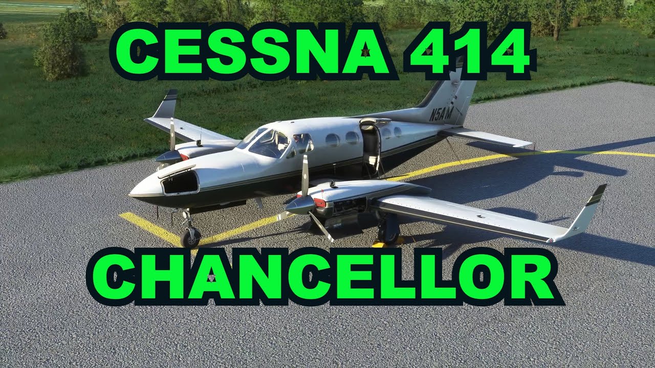 FS2020 / Cessna 414 / le TEST [FR]