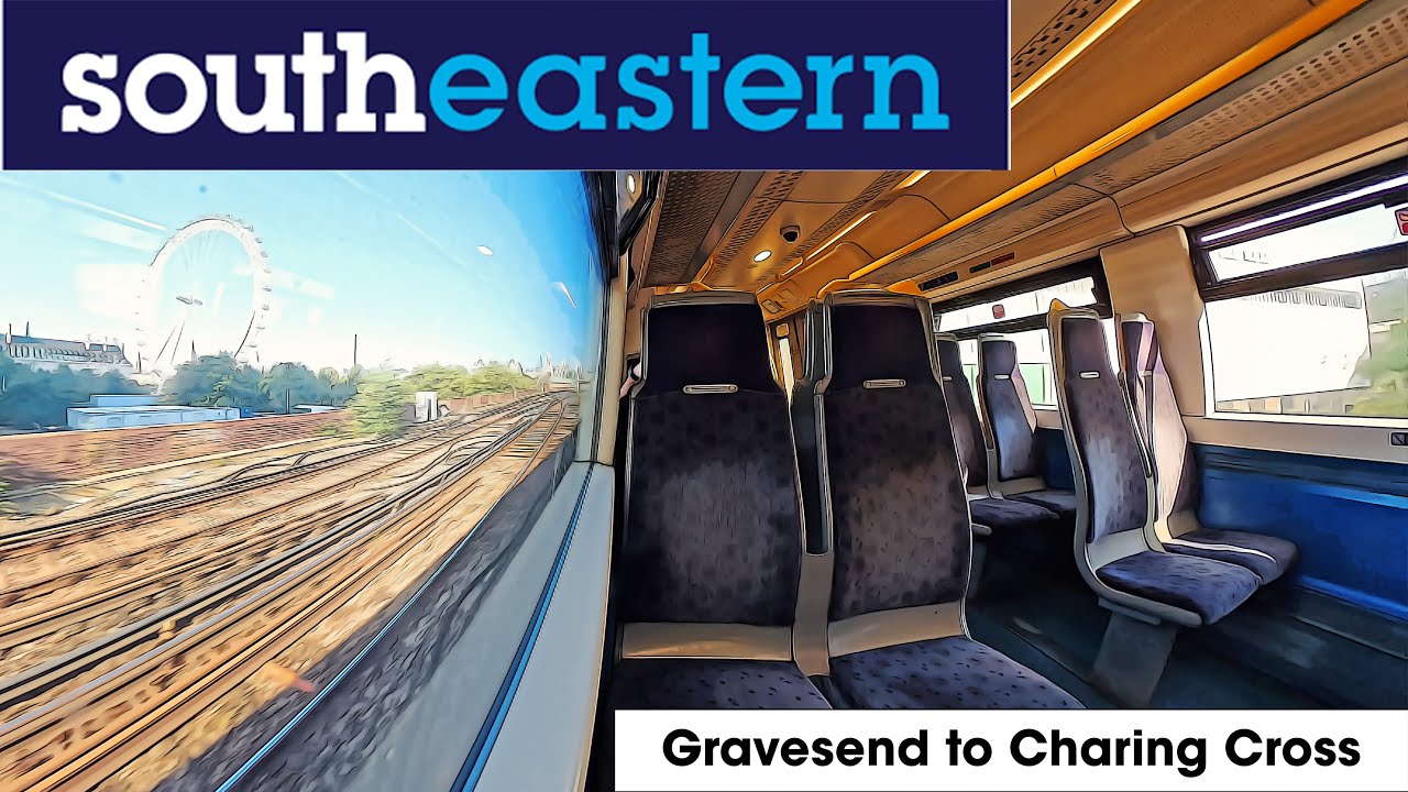 Gravesend to Charing Cross | Southeastern Train Ride