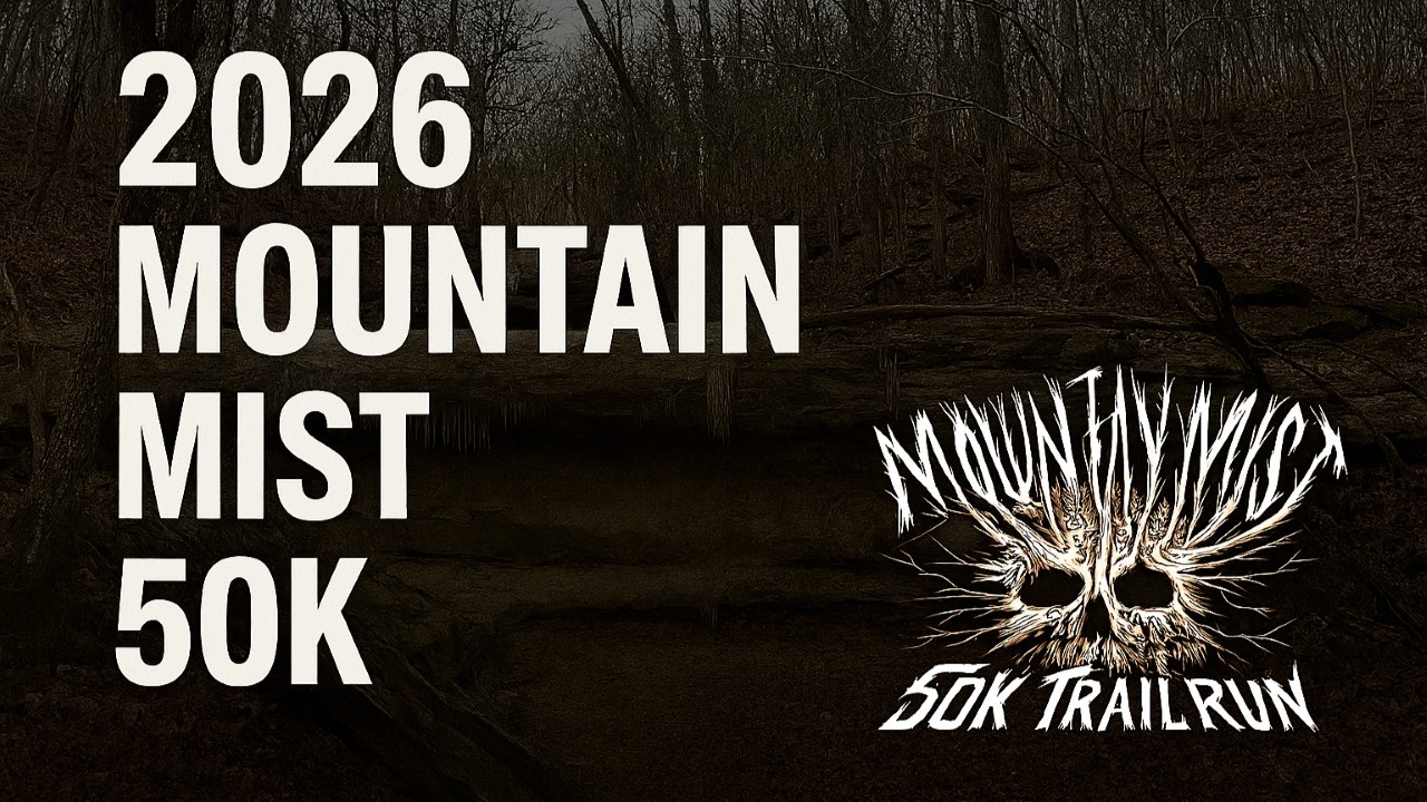 2026 Mountain Mist 50k
