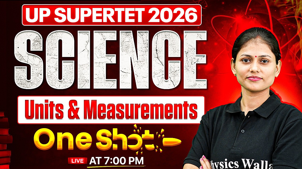UP SUPERTET Science Class | Unit and Dimensions One Shot For SUPERTET 2026 | Science By Sarika Mam