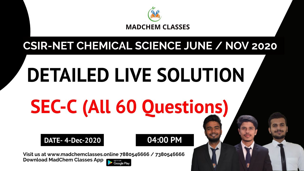 CSIR NET Chemical Science June / November 2020 Question Paper Solution by MadChem Classes