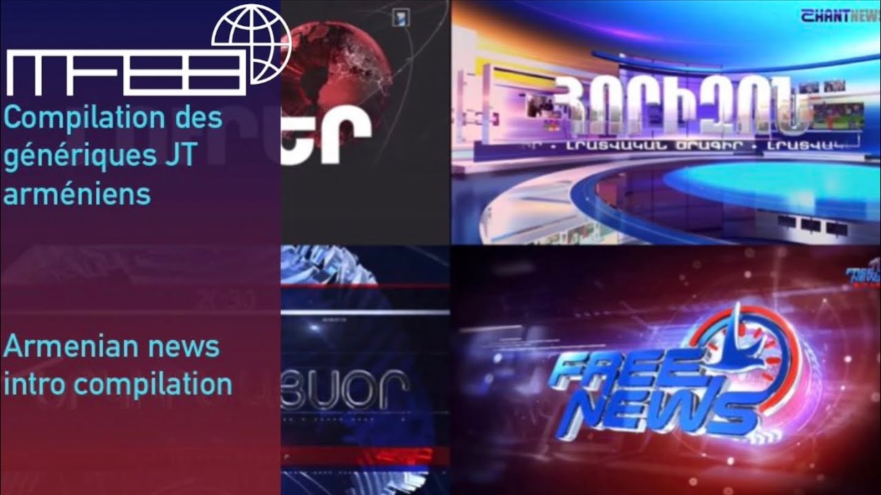 Compilation intros Այսօր/Լուրեր Arménie (Armenian news intros)