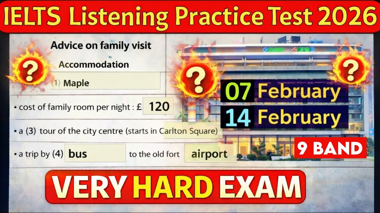 Advice on Family Visit IELTS Listening VERY HARD |  | Exam Based 2026 | Band 9