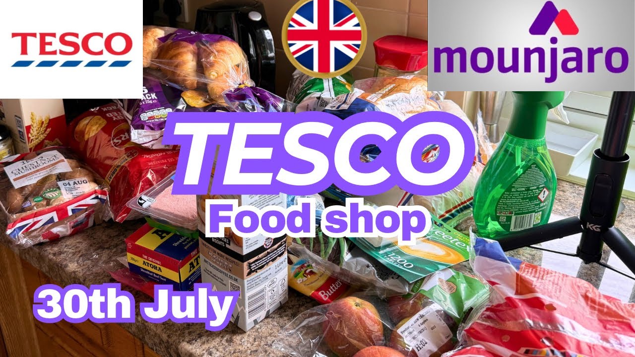 TESCO FOOD SHOP 30th July 