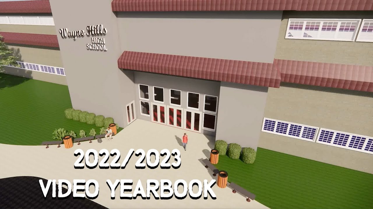 Wayne Hills Class of 2023 Video Yearbook