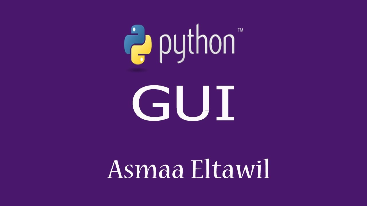 26 - Python Tutorial | Graphical User Interface (GUI) -   دورة بايثون للمبتدئين