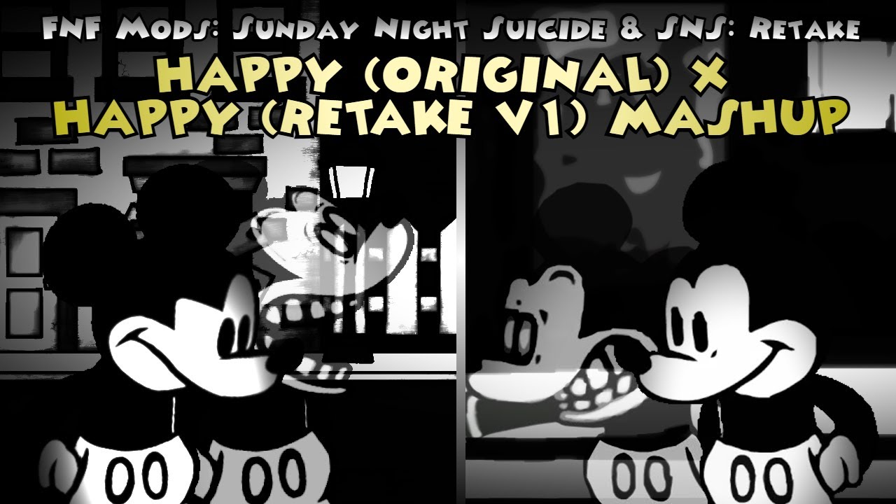 Happy (Classic/Legacy) x Happy (2.5 FM/Retake V1) Mashup (Sunday Night Suicide x SNS: Retake)