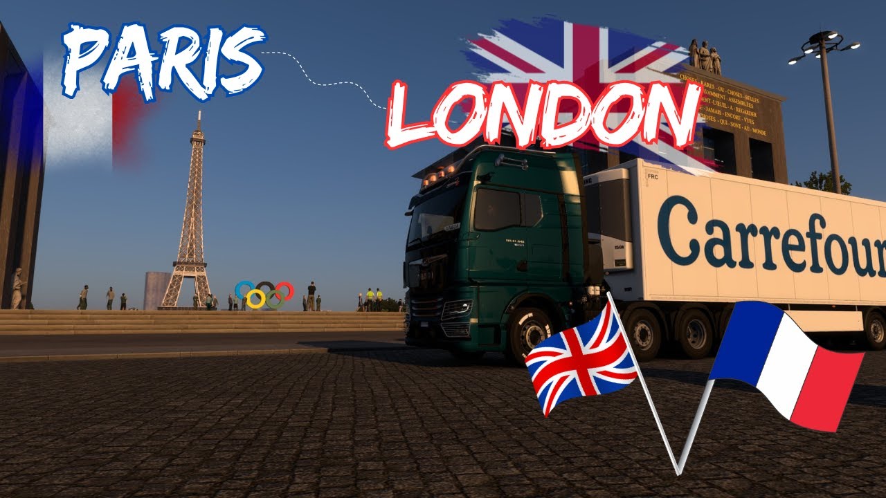 Paris City Centre to London City Centre | Eurotunnel | Realistic Truck Driving | ETS2