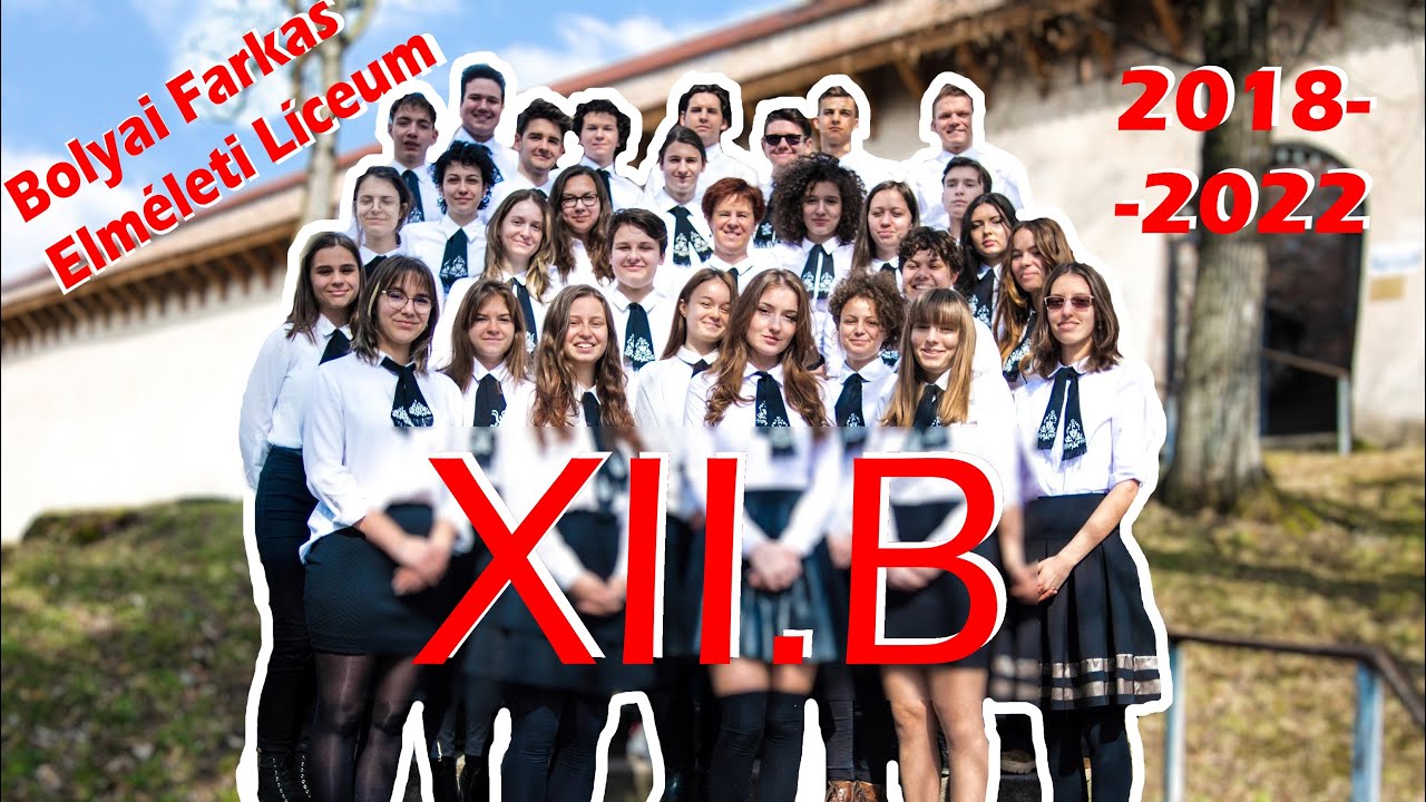 XII.B | Osztályvideó - Szalagavató - Bolyai Farkas Elméleti Líceum - 2022