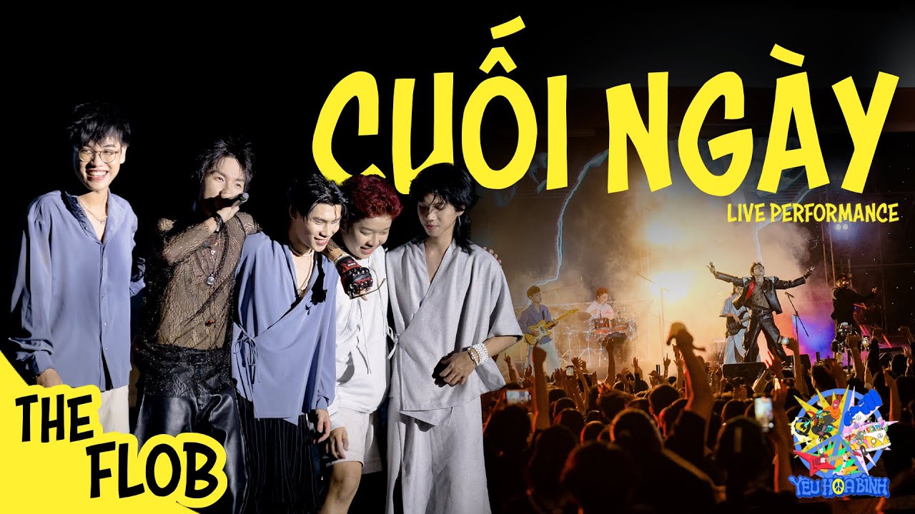 THE FLOB - CUỐI NGÀY | Live at Yeu Hoa Binh 2024