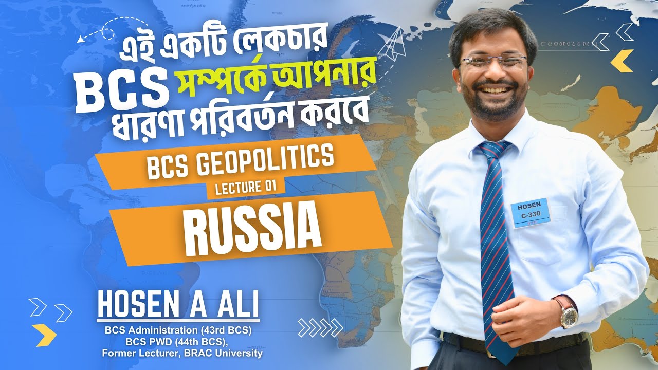Geopolitics of Russia: BCS International Affairs (L-1)
