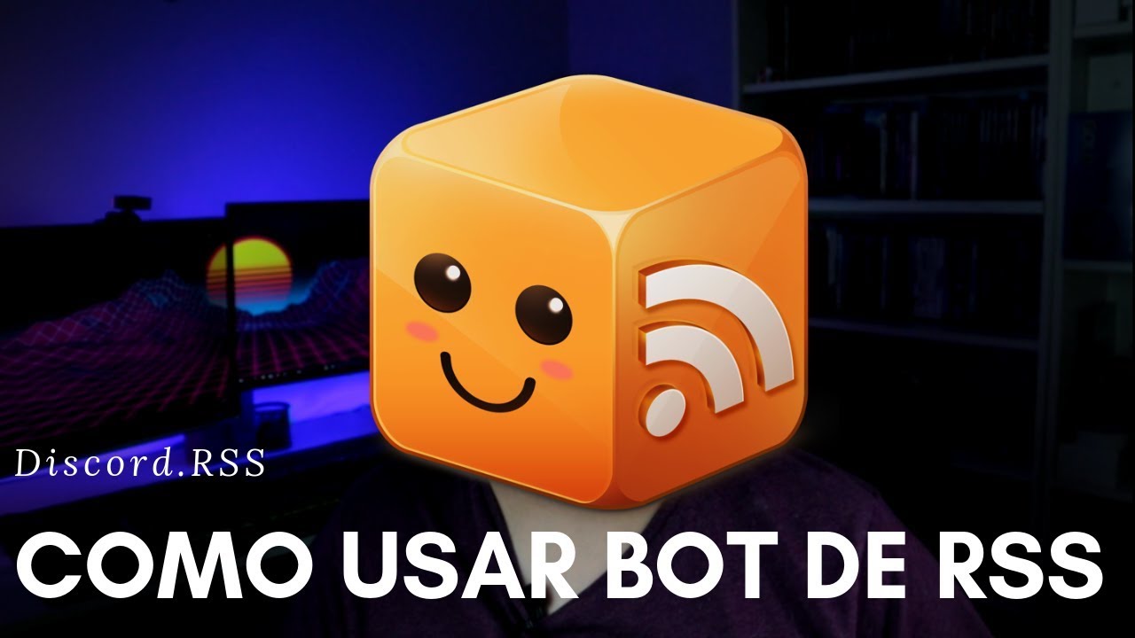 Discord.RSS - How to set up an RSS bot on Discord