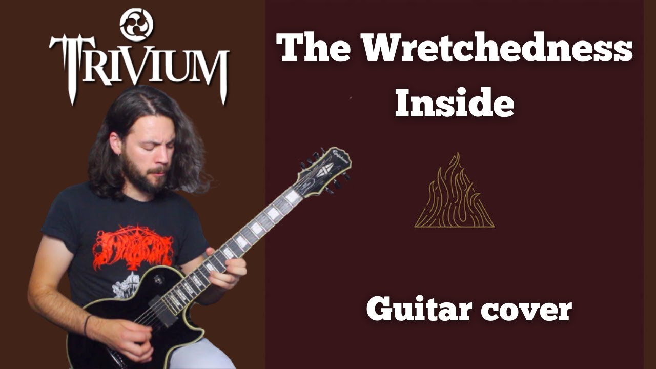 The Wretchedness Inside - Trivium guitar cover | Epiphone MKH Les Paul