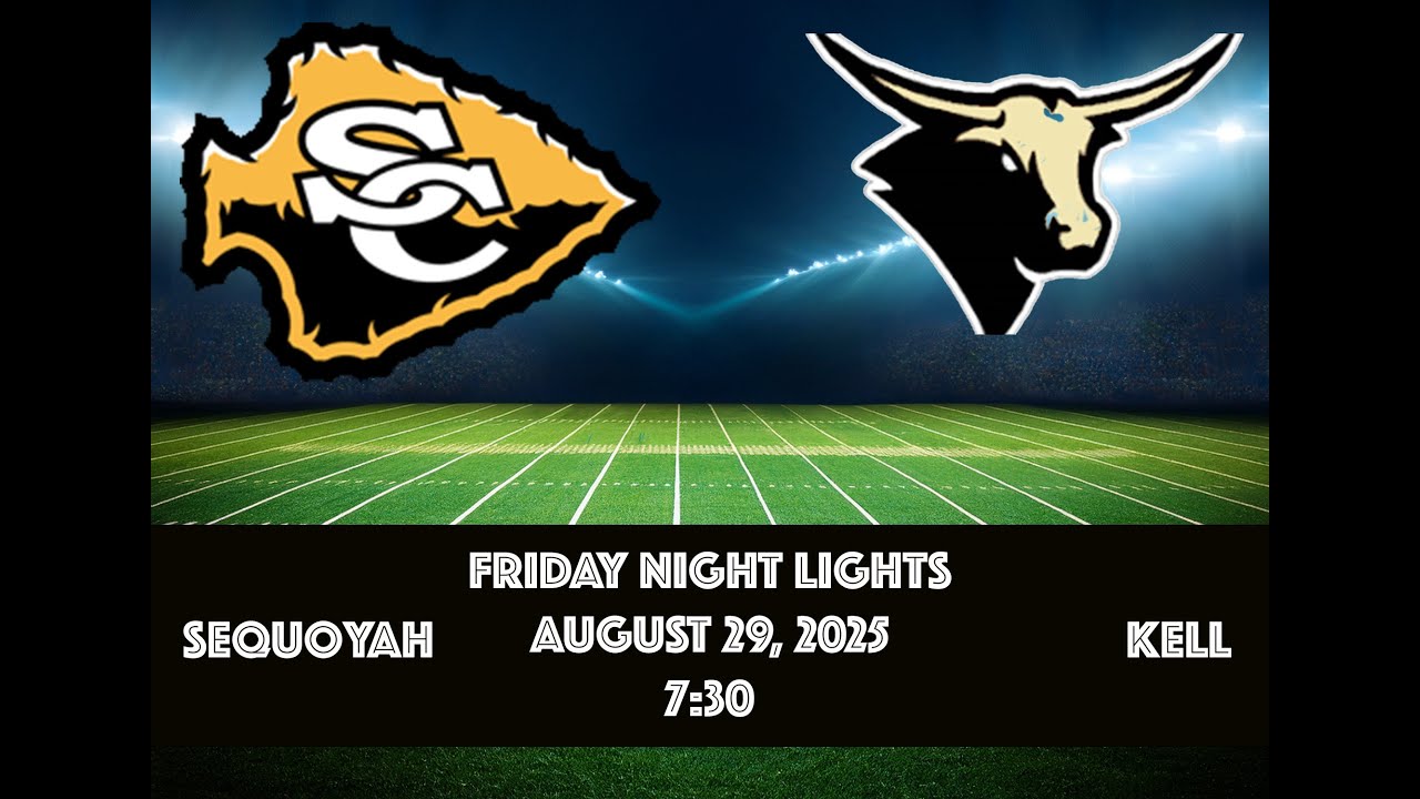 Sequoyah Chiefs vs Kell Longhorns Football Game  | 08-29-2025