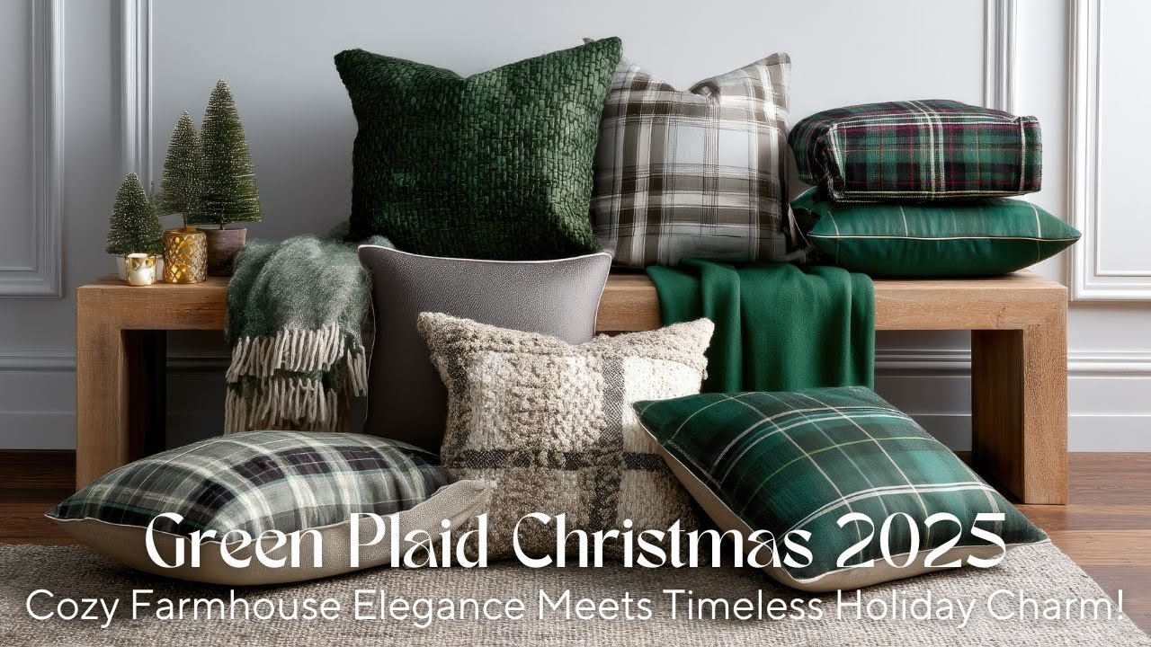 Green Plaid Christmas 2025 | Cozy Vintage Farmhouse Decor Ideas for a Timeless Holiday Home