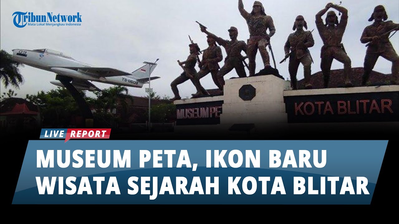 Museum PETA Diharapkan Jadi Ikon Baru Wisata Sejarah di Kota Blitar