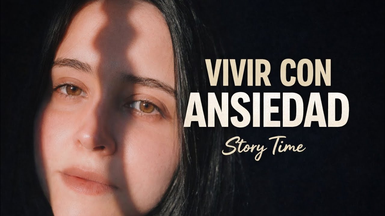 Vivir con ansiedad: lo que nadie te cuenta | Story Time real #story #saludmental #ansiedad #trending