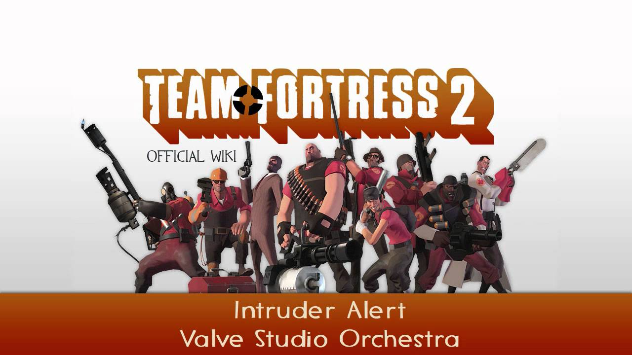 Team Fortress 2 Soundtrack | Intruder Alert