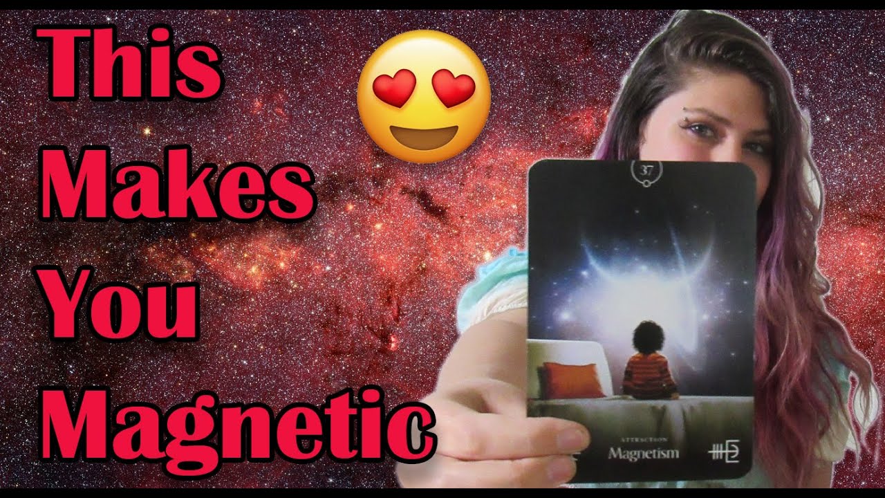 Pick A Card What Makes You Magnetic