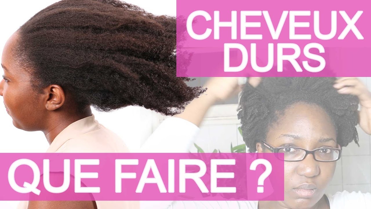 COMMENT GERER LES CHEVEUX DURS ? | CHEVEUX CREPUS MISSCAMAELLE