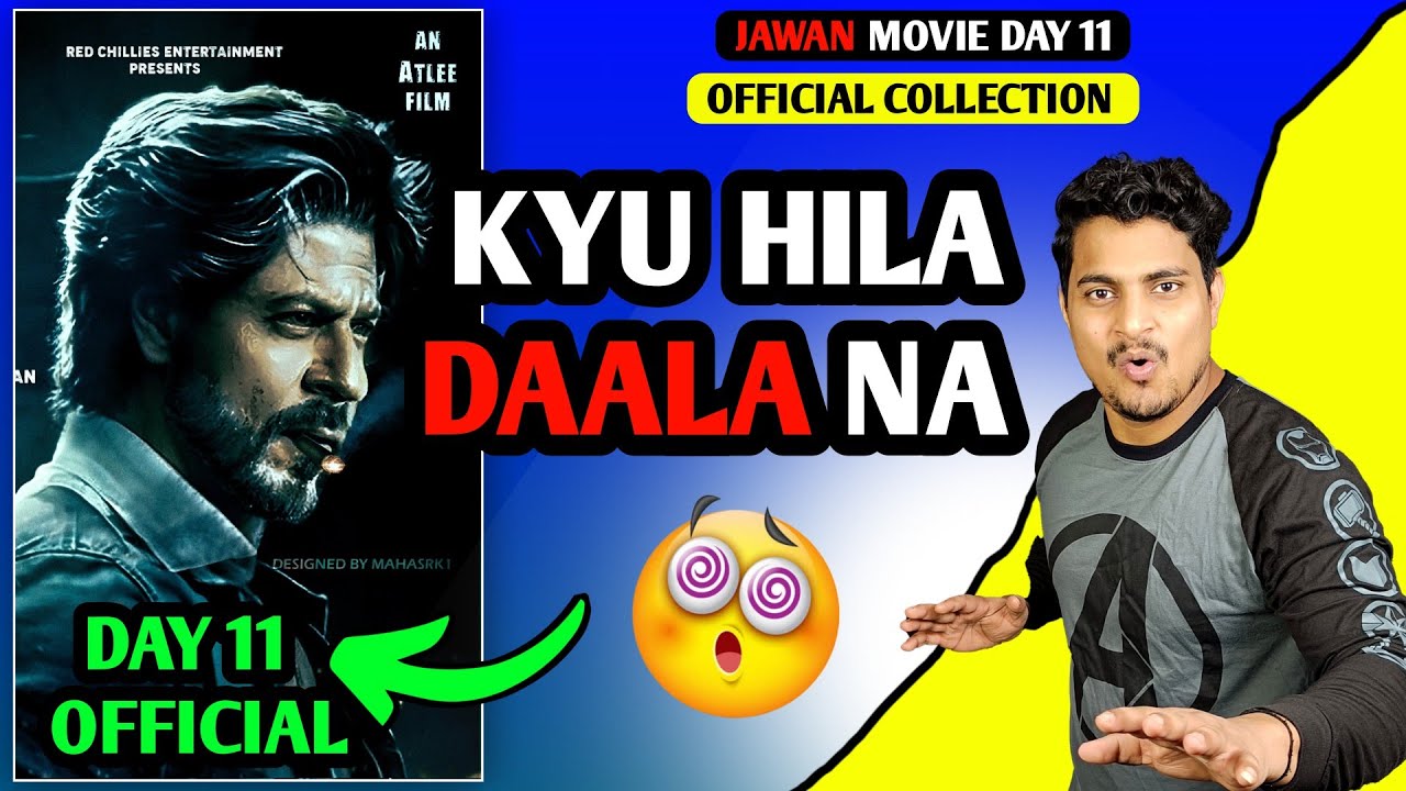 Jawan Day 11 Official Box Office Collection | Jawan Day 11 All Language Official Box Office