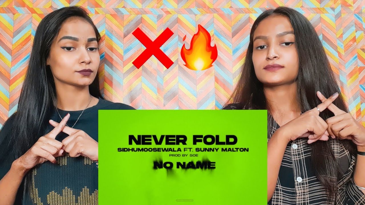 NEVER FOLD : Sidhu Moose Wala | Sunny Malton | SOE | Reaction Video | Reactions Hut | #reactionvideo