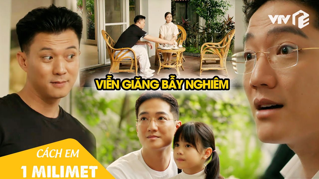 Viễn nhờ Thị Tú làm 'chim lợn', giăng bẫy đợi Nghiêm sa lưới | Cách Em 1 Milimet Tập 26
