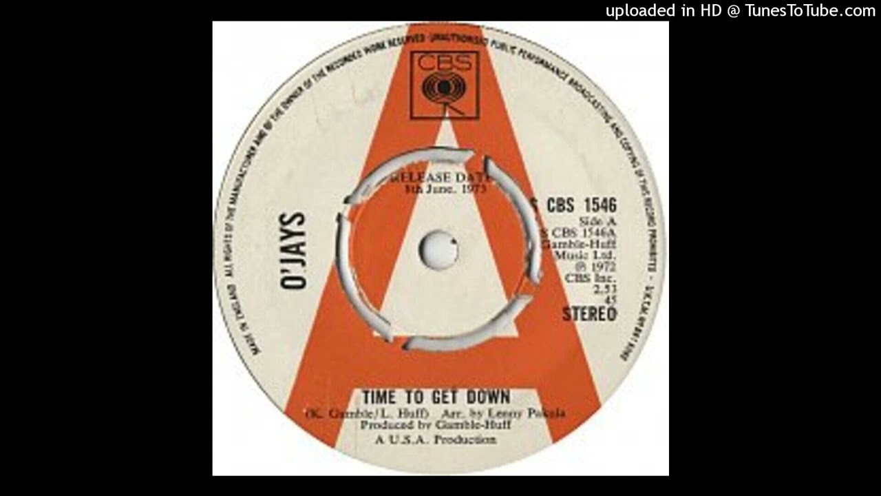 Time to get down - Ojays (1973) R3MX