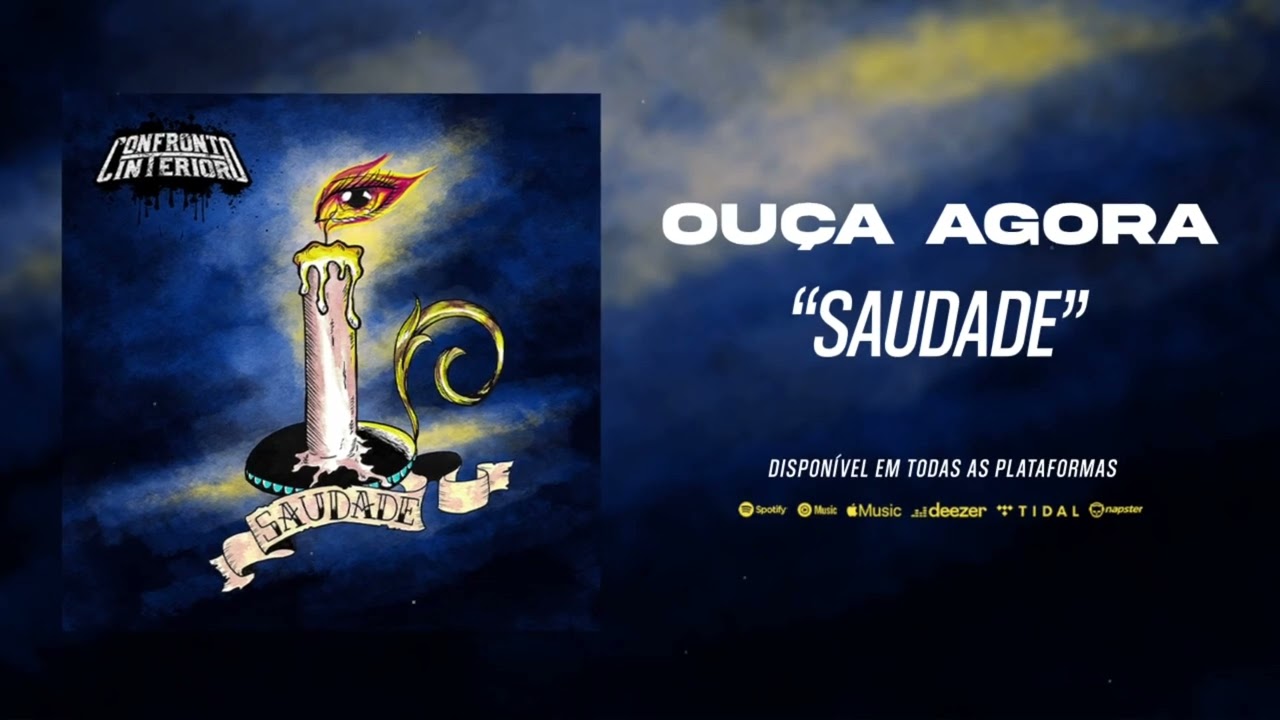 CONFRONTO INTERIOR - Saudade (Art Track)