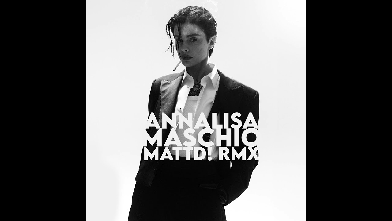 Annalisa - Maschio (MattD! Edm Dance Remix)