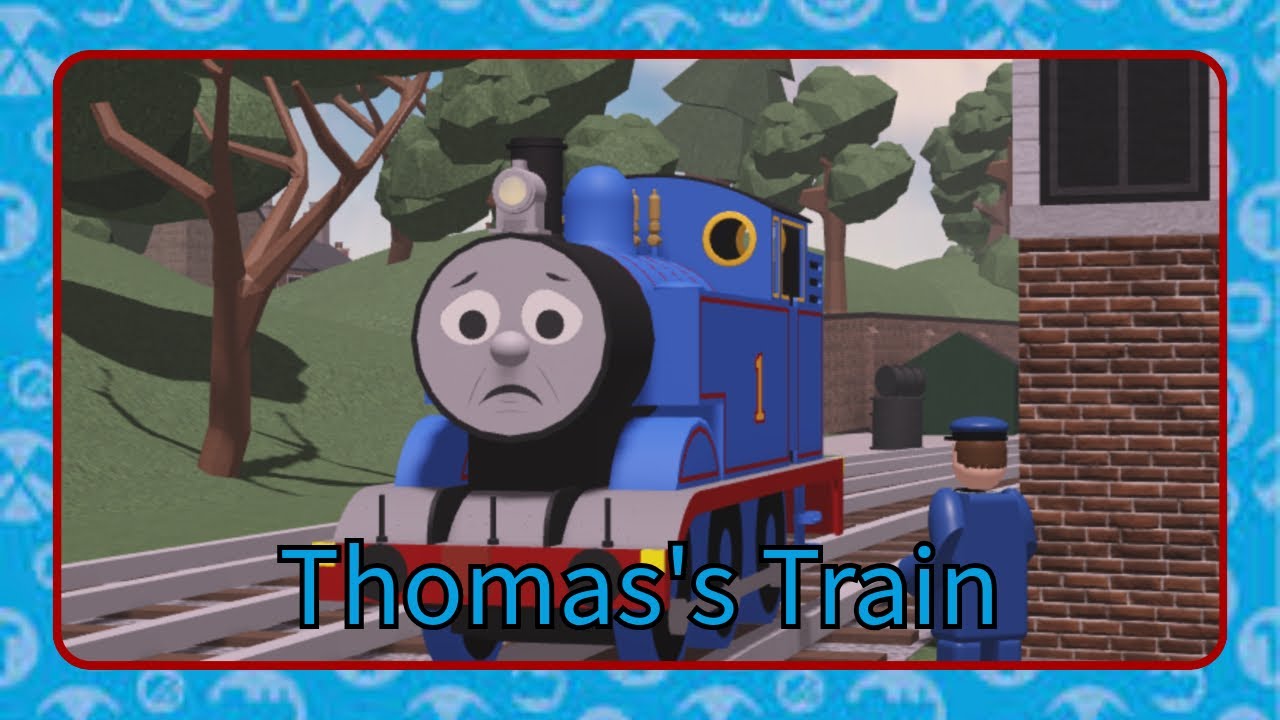 Thomas’ Train.