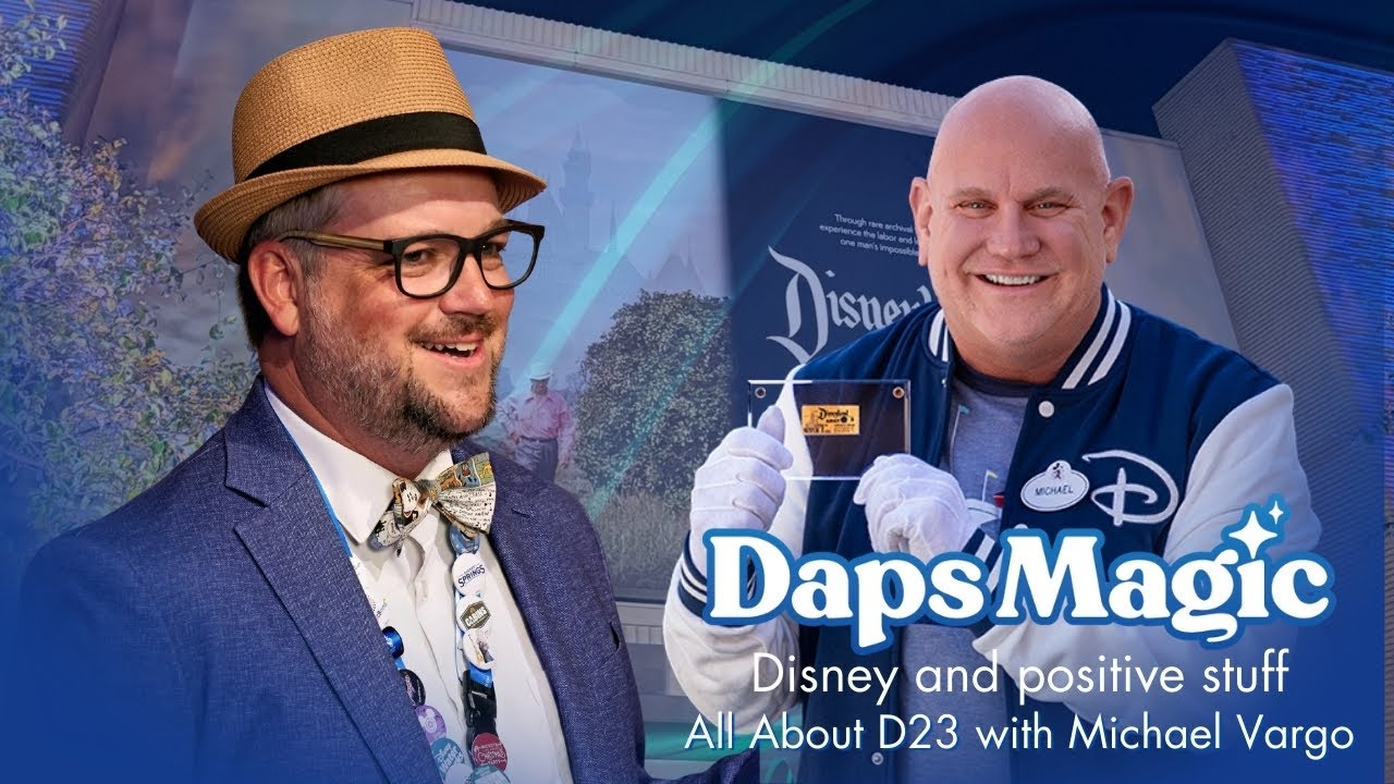 All About D23 in 2026 with Michael Vargo