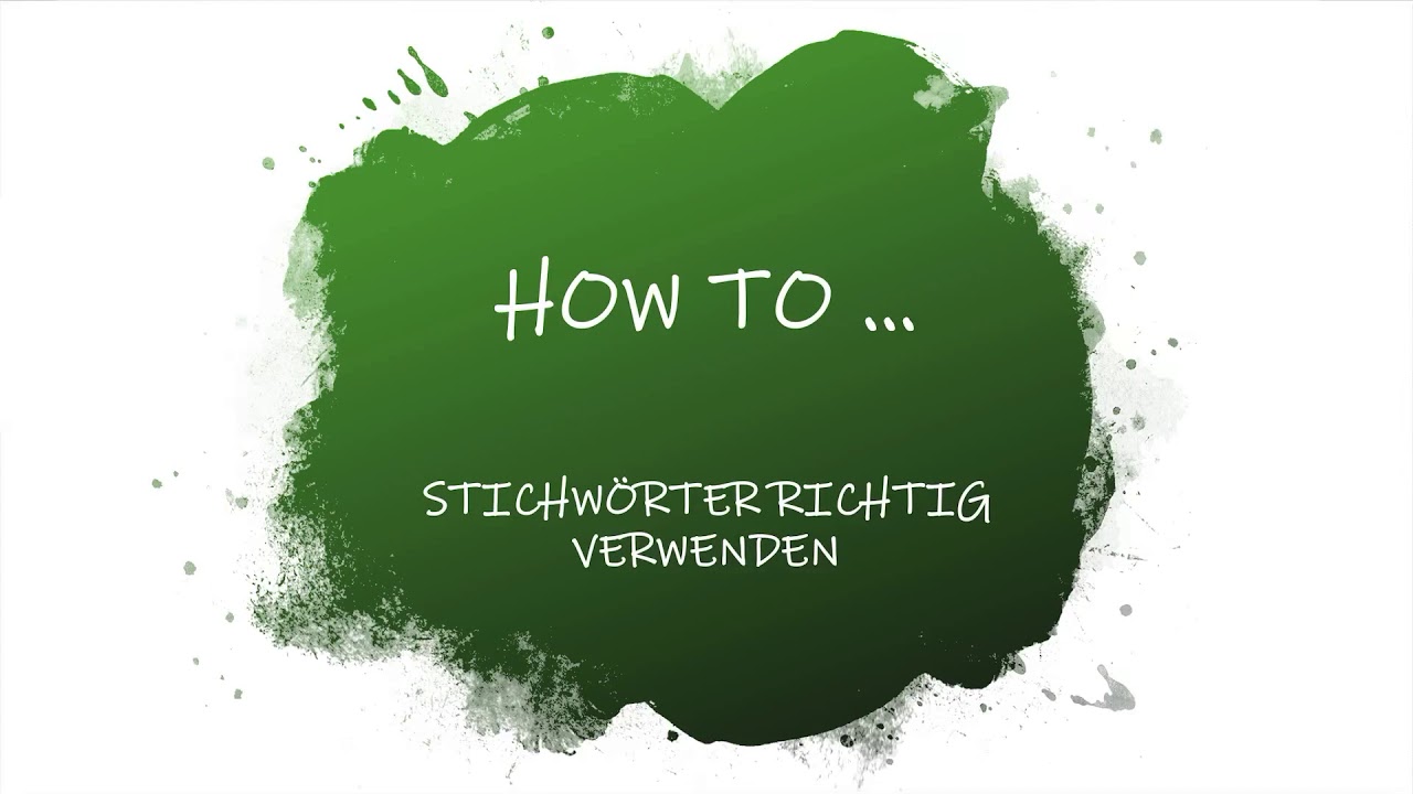 MLW How to ... Stichw&ouml;rter richtig verwenden