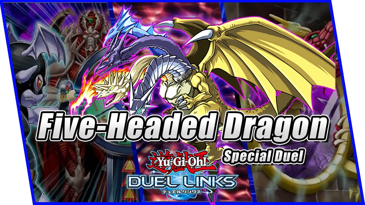 Special Duel - Five-Headed Dragon[Yu Gi Oh! Duel Links]