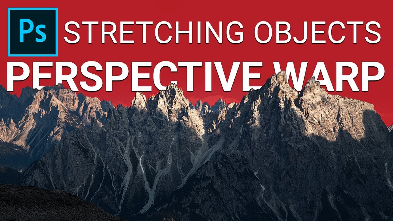 Make Mountains BIGGER with Perspective Warp in Photoshop