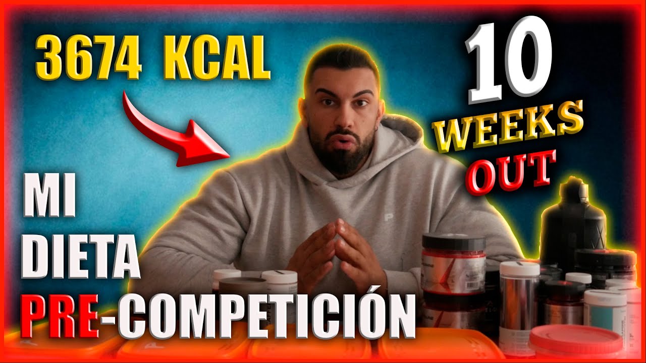Mi DIETA pre COMPETICIÓN | 10 WEEKS OUT para DEBUTAR en CULTURISMO