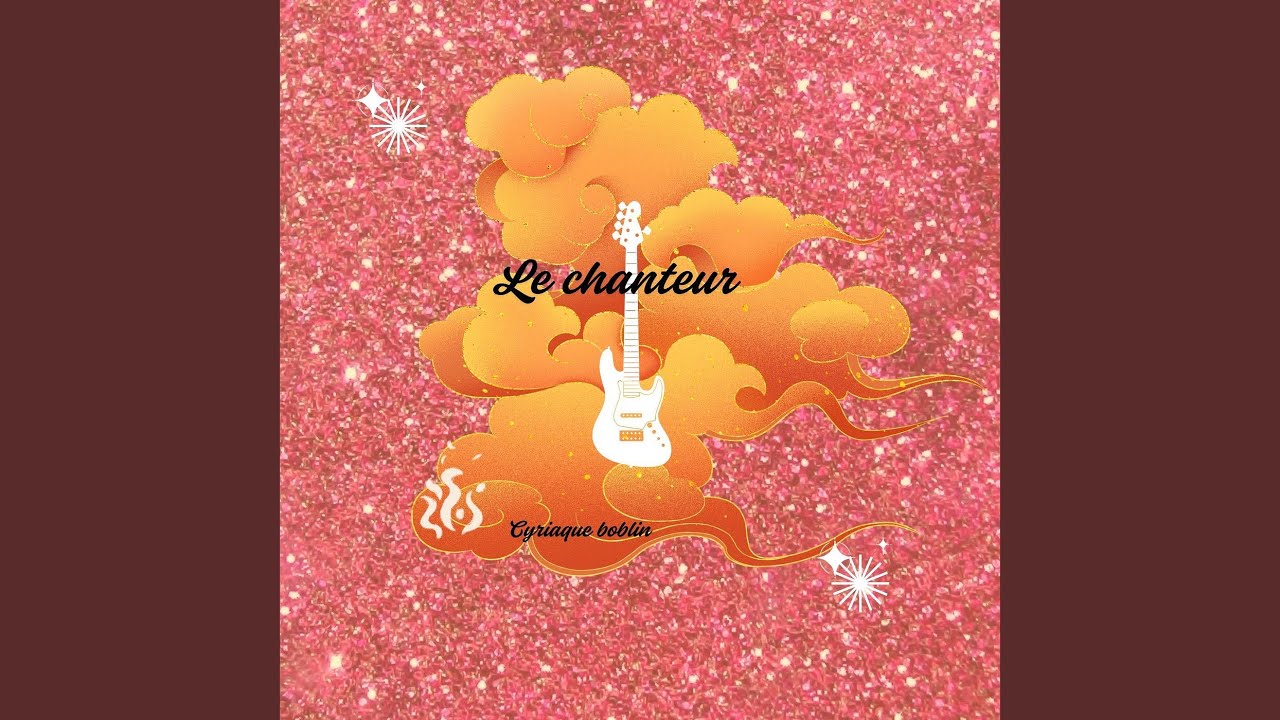 LE CHANTEUR