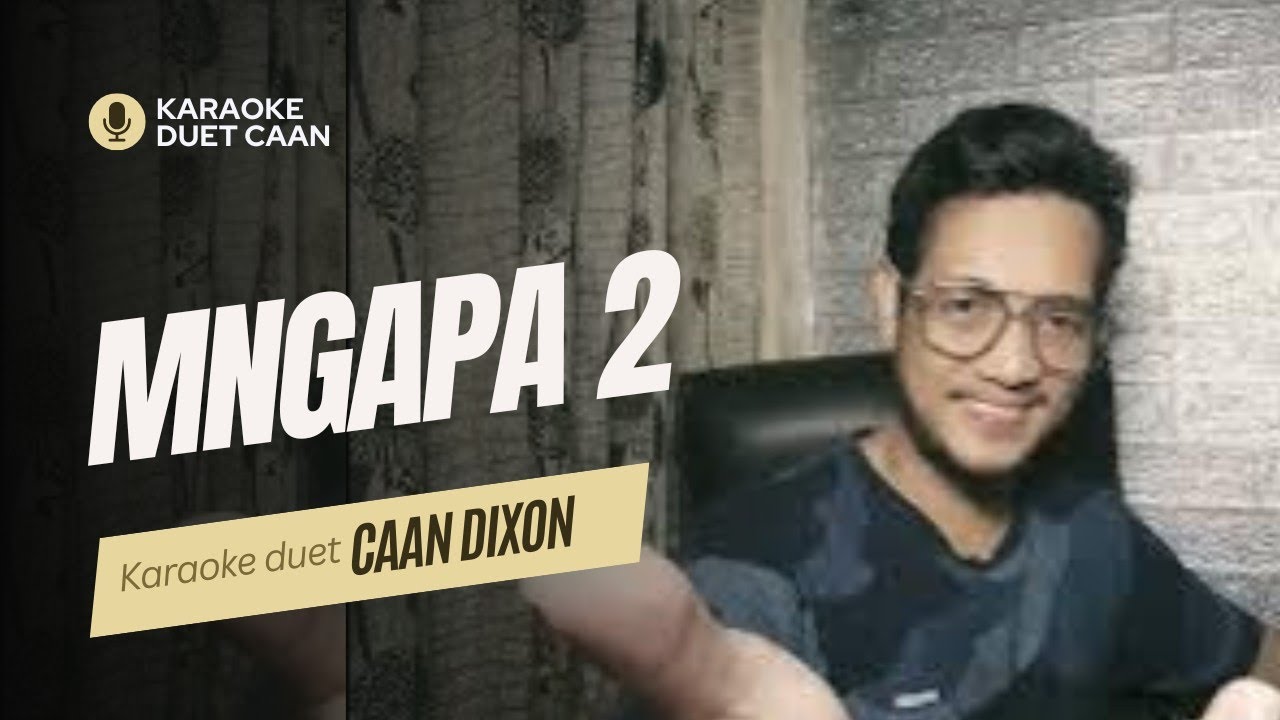 MENGAPA 2 - Karaoke duet artis cowok / pria || CaAn Dixon