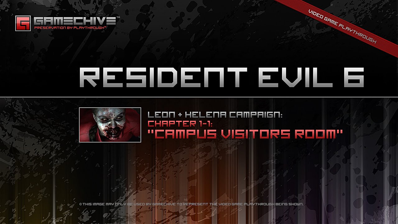Resident Evil 6 (PS3) Gamechive (Campaign #1: Leon & Helena, Chapter 1-1: Campus Visitors Room)